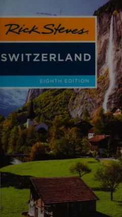Rick Steves' Switzerland