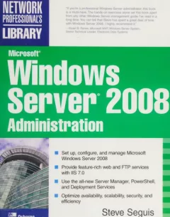 Microsoft Windows server 2008 administration
