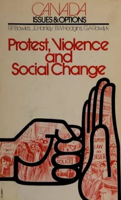 Protest, violence, and social change