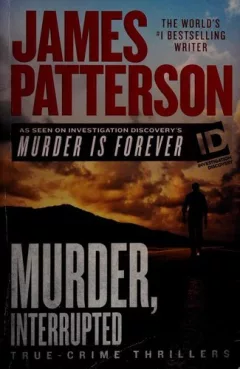 Murder, Interrupted