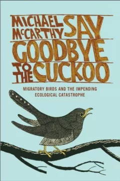 Say goodbye to the cuckoo