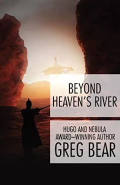 Beyond Heaven's River