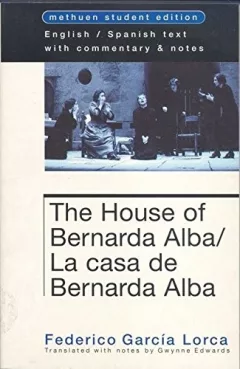 The house of Bernarda Alba =