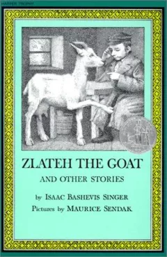 Zlateh the Goat and Other Stories