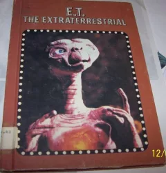 E.T., the extraterrestrial