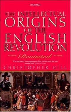 Intellectual Origins of the English Revolution