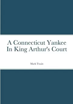 Connecticut Yankee in King Arthur's Court