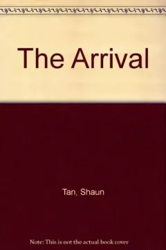 The Arrival