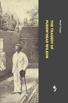 Tragedy of Puddn'head Wilson