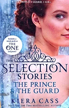 The Selection Stories: The Prince & The Guard