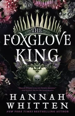Foxglove King