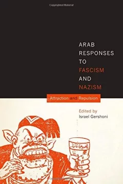 Arab responses to fascism and Nazism
