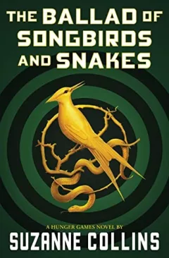 Ballad of Songbirds and Snakes
