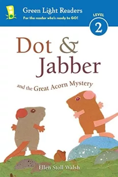 Dot & Jabber and the great acorn mystery