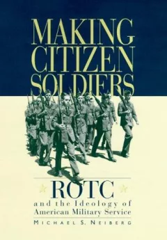 Making Citizen-Soldiers