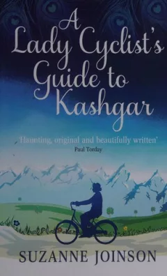 A lady cyclist's guide to Kashgar