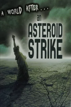 An asteroid strike