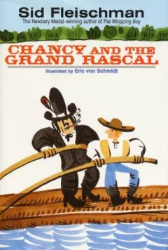 Chancy and the grand rascal