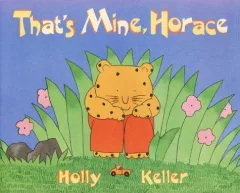 That's mine, Horace