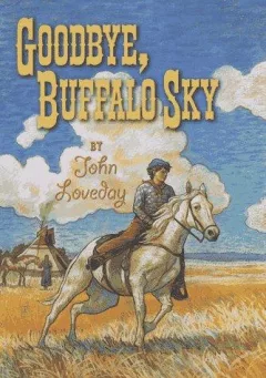 Goodbye, Buffalo Sky