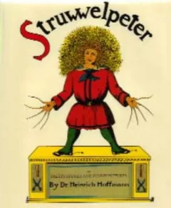 The English Struwwelpeter or pretty stories and funny pictures