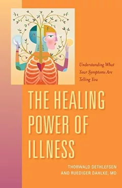 The healing power of illness