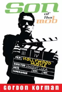 Hollywood Hustle (Son of the Mob
