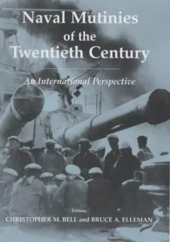 Naval Mutinies of the Twentieth Century