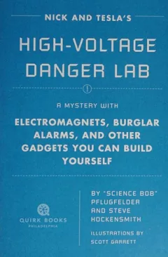 Nick and Tesla's high-voltage danger lab