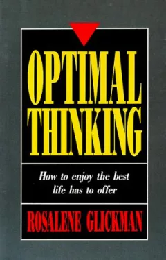 Optimal thinking