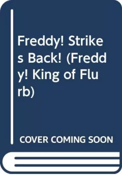 Freddy! strikes back!