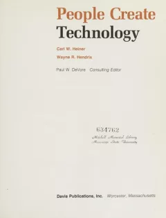 People create technology