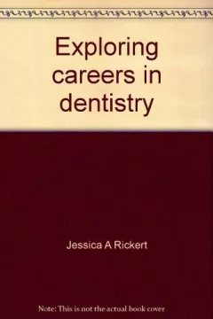 Exploring careers in dentistry