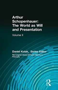 Schopenhauer's World as Will and Presentation, Volume 2