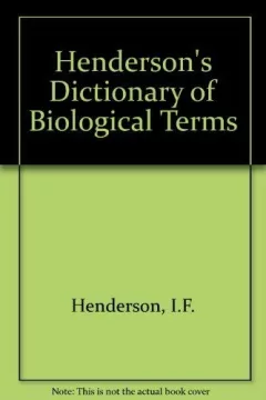 Henderson's dictionary of biological terms