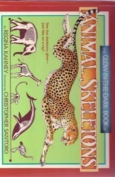 The glow-in-the-dark book of animal skeletons