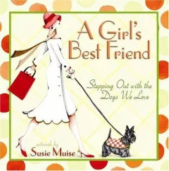 A Girl's Best Friend