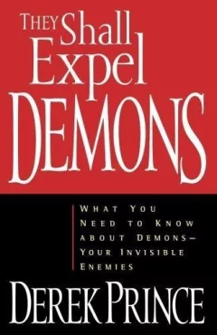 They shall expel demons