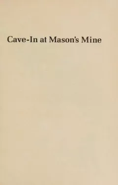 Cave-in at Mason's mine