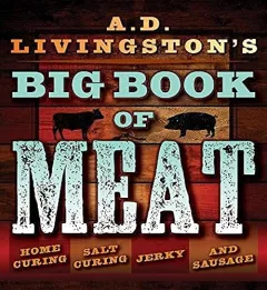 A.D. Livingston's big book of meat