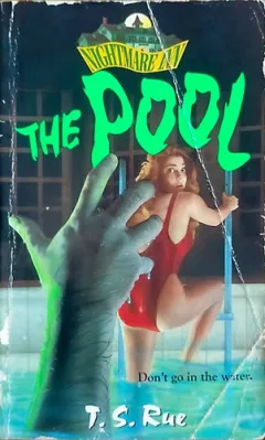 The Pool (Nightmare Inn No 3)