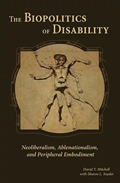 The Biopolitics of disability