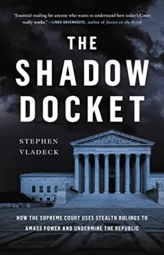Shadow Docket