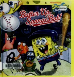 Batter up, SpongeBob!