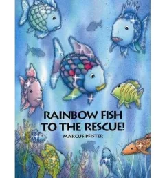 Rainbow Fish to the rescue!