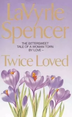 Twice loved.
