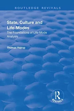 State, Culture and Life-Modes