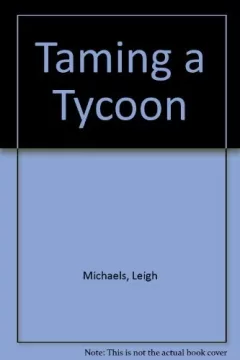 Taming a Tycoon