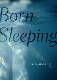 Born sleeping