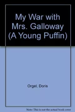 My war with Mrs. Galloway